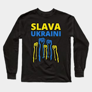 SLAVA UKRAINI GLORY TO UKRAINE SUPPORT UKRAINE PROTEST PUTIN Long Sleeve T-Shirt